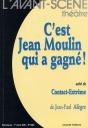 C'Est Jean Moulin Qui A Gagne! - Preview