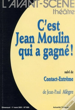 Capa do artigo C'Est Jean Moulin Qui A Gagne!