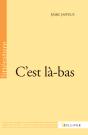 C'Est Là-Bas - Preview
