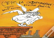 C'Est La Catastrophe!
