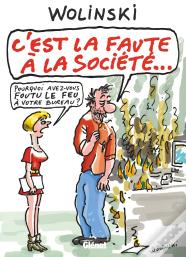 C'Est La Faute À La Société