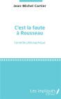 C'Est La Faute À Rousseau ; Comédie Philosophique - Preview