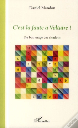 Capa do artigo C'Est La Faute À Voltaire ! Du Bon Usage Des Citations
