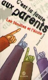 C'Est La Faute Aux Parents