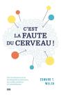 C'Est La Faute Du Cerveau - Preview