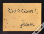 C'Est La Guerre