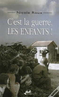 Capa do artigo C'Est La Guerre, Les Enfants !