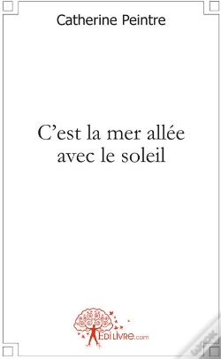 Capa do artigo C'Est La Mer Allée Avec Le Soleil