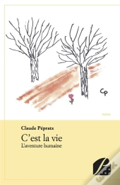 C'Est La Vie - L'Aventure Humaine