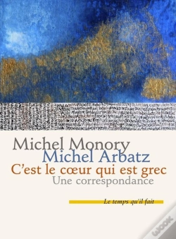 Capa do artigo C'Est Le Coeur Qui Est Grec ; Une Correspondance