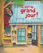 C'Est Le Grand Jour ! - Preview
