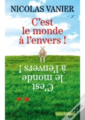 C'Est Le Monde À L'Envers !
