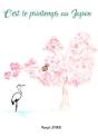 C'Est Le Printemps Au Japon - Preview