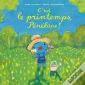 C'Est Le Printemps, Pénélope !