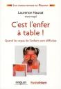 C'Est L'Enfer À Table ; Quand Les Repas De L'Enfant Sont Difficiles - Preview