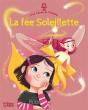 C'Est L'Heure De L'Histoire : La Fée Soleillette - Preview