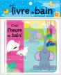 C'Est L'Heure Du Bain ! Mon Livre De Bain - Preview