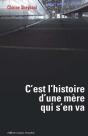 C'Est L'Histoire D'Une Mère Qui S'En Va - Preview