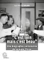 "C'Est Loin Mais C'Est Beau" : Une Biographie Corrézienne De Jacques Chirac - Preview
