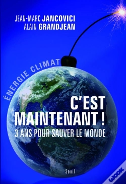 Capa do artigo C'Est Maintenant ! 3 Ans Pour Sauver Le Monde