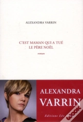 C'Est Maman Qui A Tué Le Père Noël