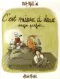 C'Est Mieux À Deux Enfin Parfois... - Preview
