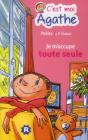C'Est Moi Agathe - Je M'Occupe Toute Seule - Preview