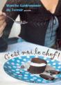 C'Est Moi Le Chef ! - Preview