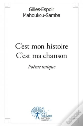 C'Est Mon Histoire C'Est Ma Chanson