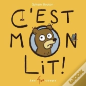 C'Est Mon Lit !