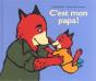 C'Est Mon Papa ! - Preview