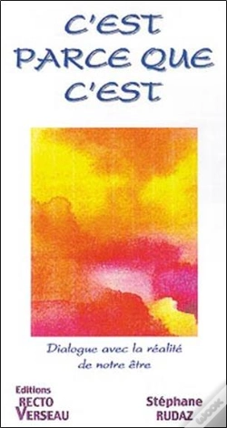 Capa do artigo C'Est Parce Que C'Est ; Dialogue Avec La Realite De Notre Etre