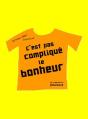 C'Est Pas Complique Le Bonheur - Preview