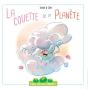 C'Est Pas Des Salades : La Couette De La Planète - Preview