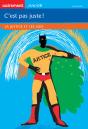 C'Est Pas Juste ! La Justice Et Les Lois - Preview