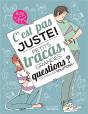 C'Est Pas Juste ! Petits Tracas, Grandes Questions ? Toutes Les Solutions ! - Preview