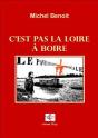 C'Est Pas La Loire À Boire - Preview