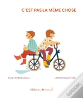 C'Est Pas La Même Chose