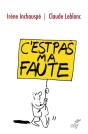 C'Est Pas Ma Faute - Preview