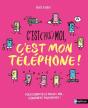 C'Est (Pas) Moi, C'Est Mon Téléphone ! - Preview
