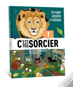 Capa do artigo C'Est Pas Sorcier : Les Super Pouvoirs Des Animaux