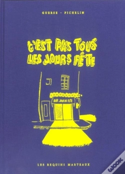 Capa do artigo C'Est Pas Tous Les Jours Fête