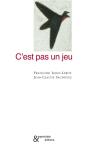 C'Est Pas Un Jeu - Preview