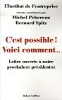 C'Est Possible ! Voici Comment... Lettre Ouverte À Notre Prochain(E) Président(E) - Preview