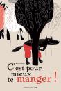 C'Est Pour Mieux Te Manger ! - Preview