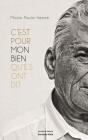 C'Est Pour Mon Bien Qu'Ils Ont Dit - Preview