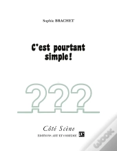 C'Est Pourtant Simple