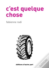 C'Est Quelque Chose
