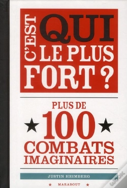 Capa do artigo C'Est Qui Le Plus Fort ? Plus De 100 Combats Imaginaires