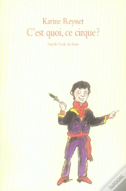 Capa do artigo C'Est Quoi, Ce Cirque ?